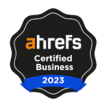 Ahrefs Certified Business 2023